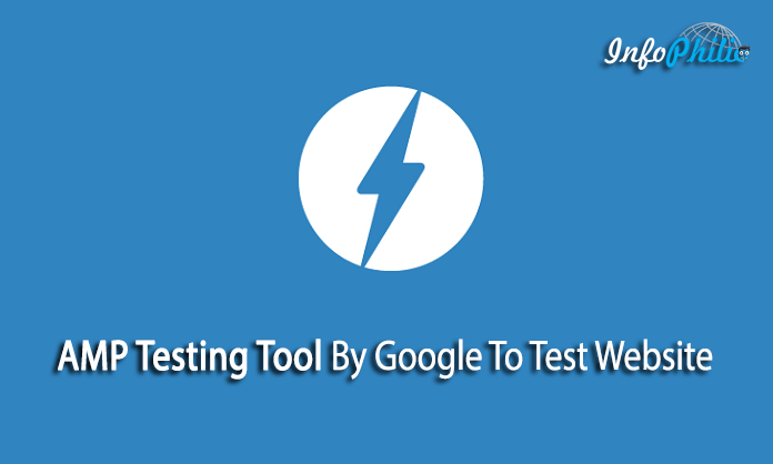 AMP Testing Tool By Google To Test Website