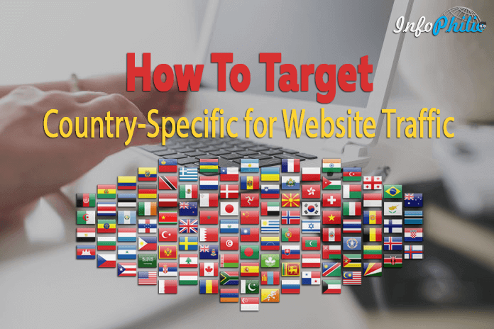 How To Target Country-Specific for Website Traffic