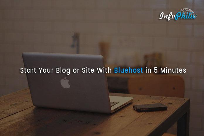 Start Your Blog or Site With Bluehost in 5 Minutes