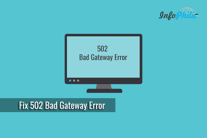 Fix 502 Bad Gateway Error