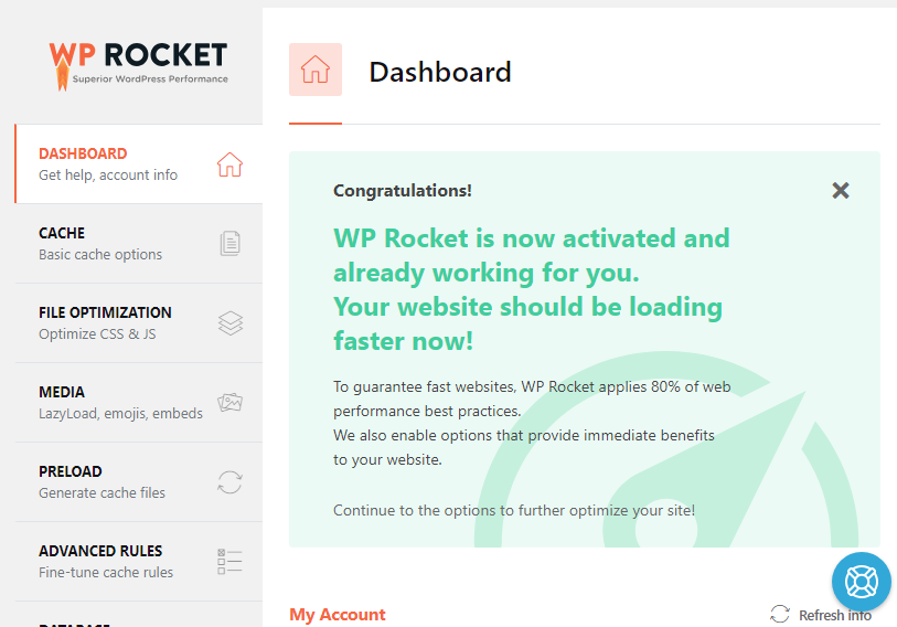 WP Rocket is now activated and already working for you.